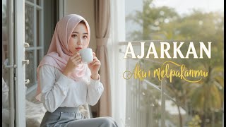 AJARKAN Aku Melupakanmu - N.E.B.A. music