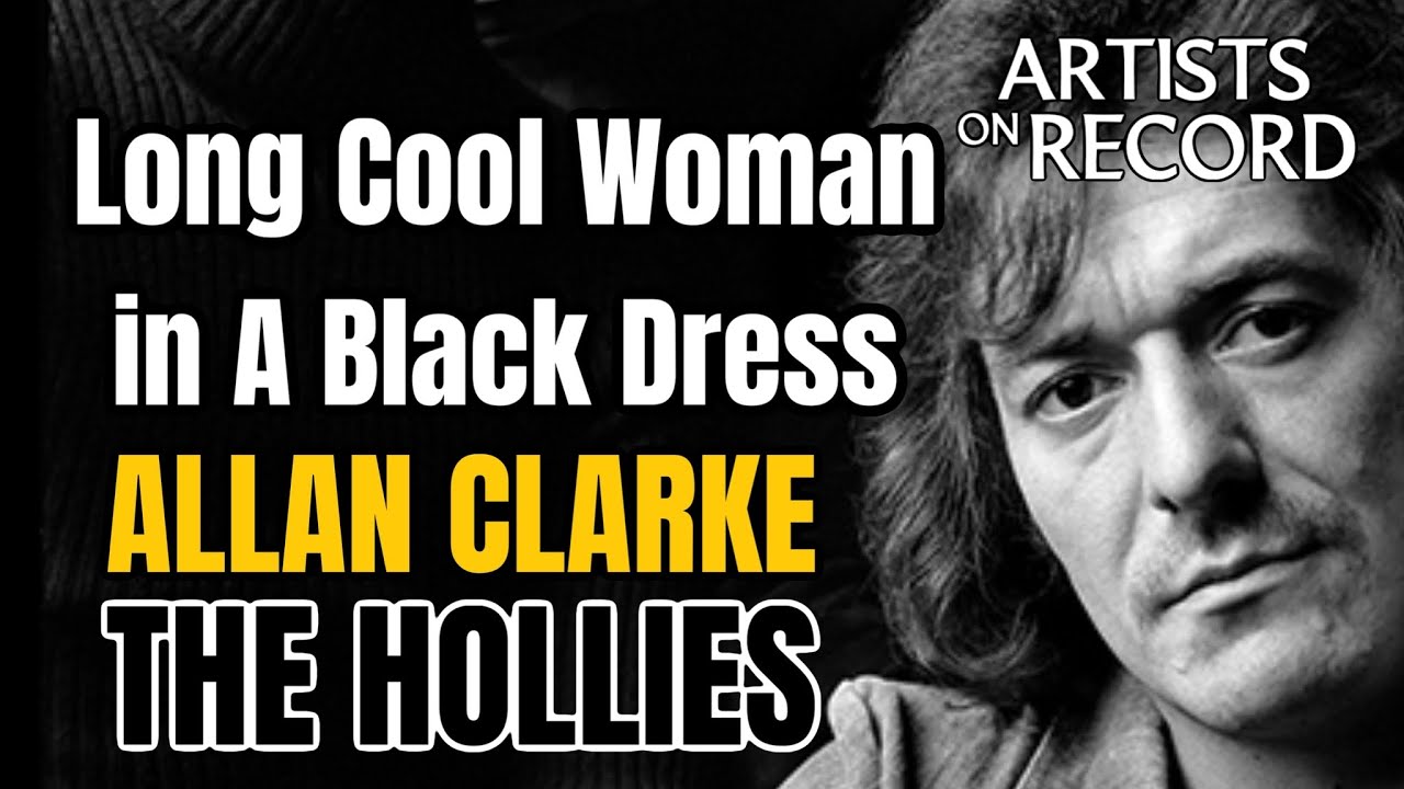 What a lot of People Don't Know About The Hollies Hit Song LONG COOL WOMAN!