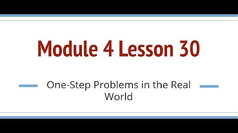 Grade 6, Module 4 Lesson 30