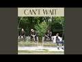 Can't Wait (feat. Sadboiii, Derek "DC" Cannon, Kabashi, Mo Beats &amp; Austin Farnam)