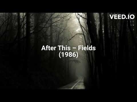 After This — After This – Fields (1986)