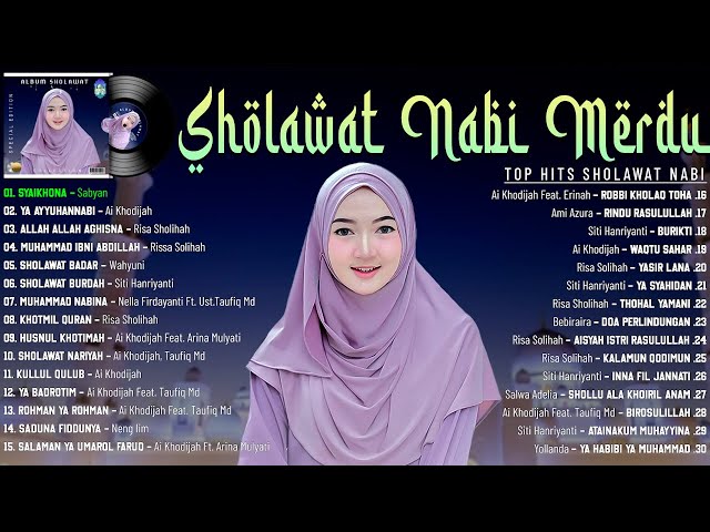 SHOLAWAT NABI MERDU TERBARU 2022 BIKIN ADEM HATI - SHOLAWAT NABI TERPOPULER 2022 PENENANG PIKIRAN class=