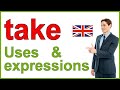 Expressions with TAKE | English vocabulary