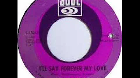 Jimmy Ruffin - I'll Say Forever My Love