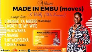 K Willy - Sherehe Ya Mbeere (visual) ft DK Kacyz(made in Embu album)#nairobigossipclub