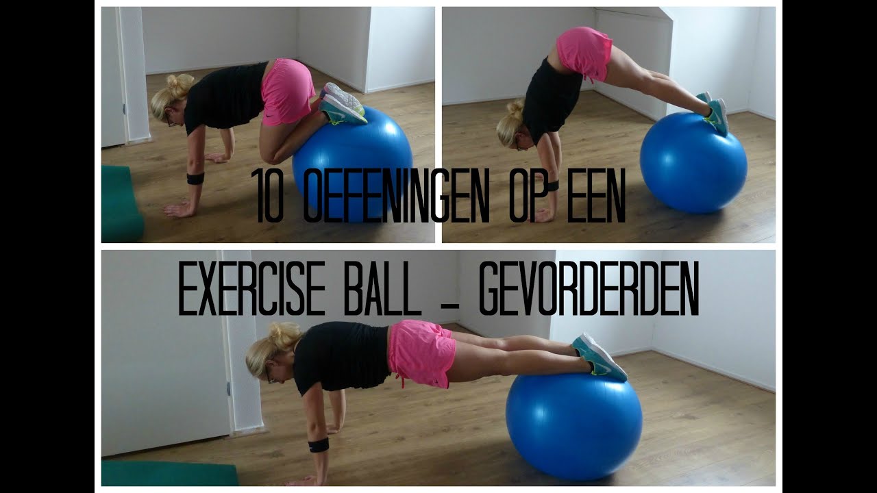 10 Oefeningen op een Exercise ball - Gevorderden 