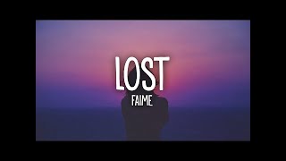 Faime   Lost Lyrics
