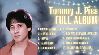 Tommy J. Pisa Full Album | Tommy J. Pisa Best Of The Best