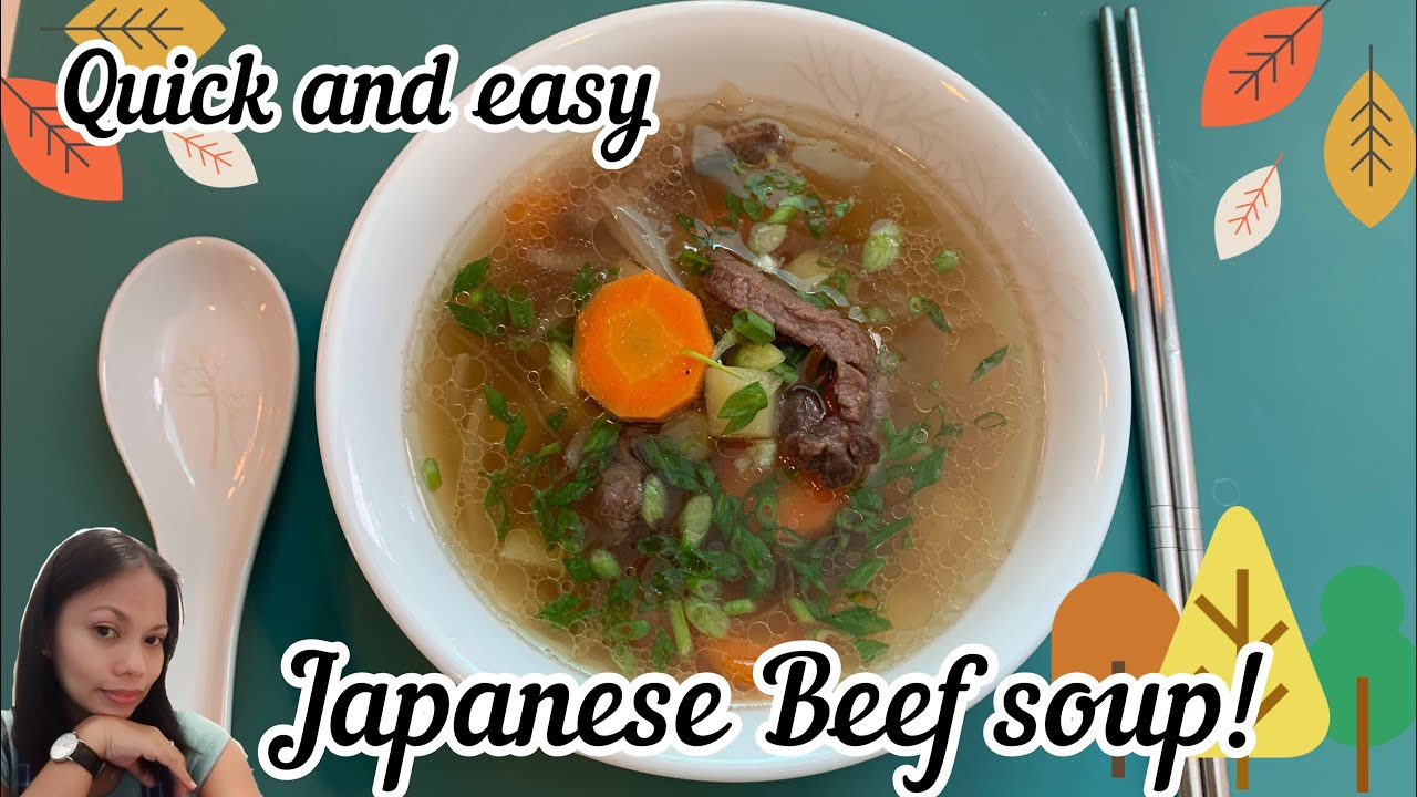 Quick and easy ( Japanese )Beef Soup Comfortfood Soup Beefsoup 