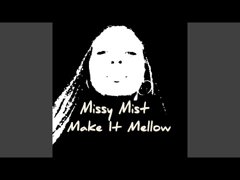 Make It Mellow