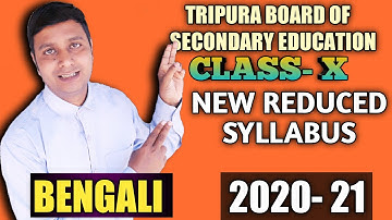 Class 10 Bengali reduced  syllabus-2020-21tbse| BENGALI new reduced syllabus class 10 Tripura Board