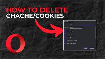 How to Clear Cache on Opera Browser