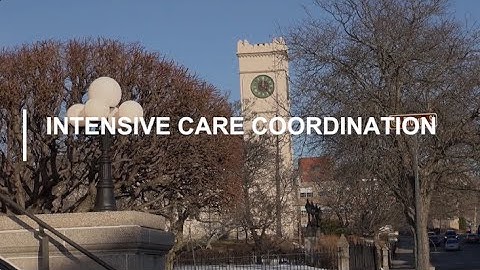 What is Intensive Care Coordination?