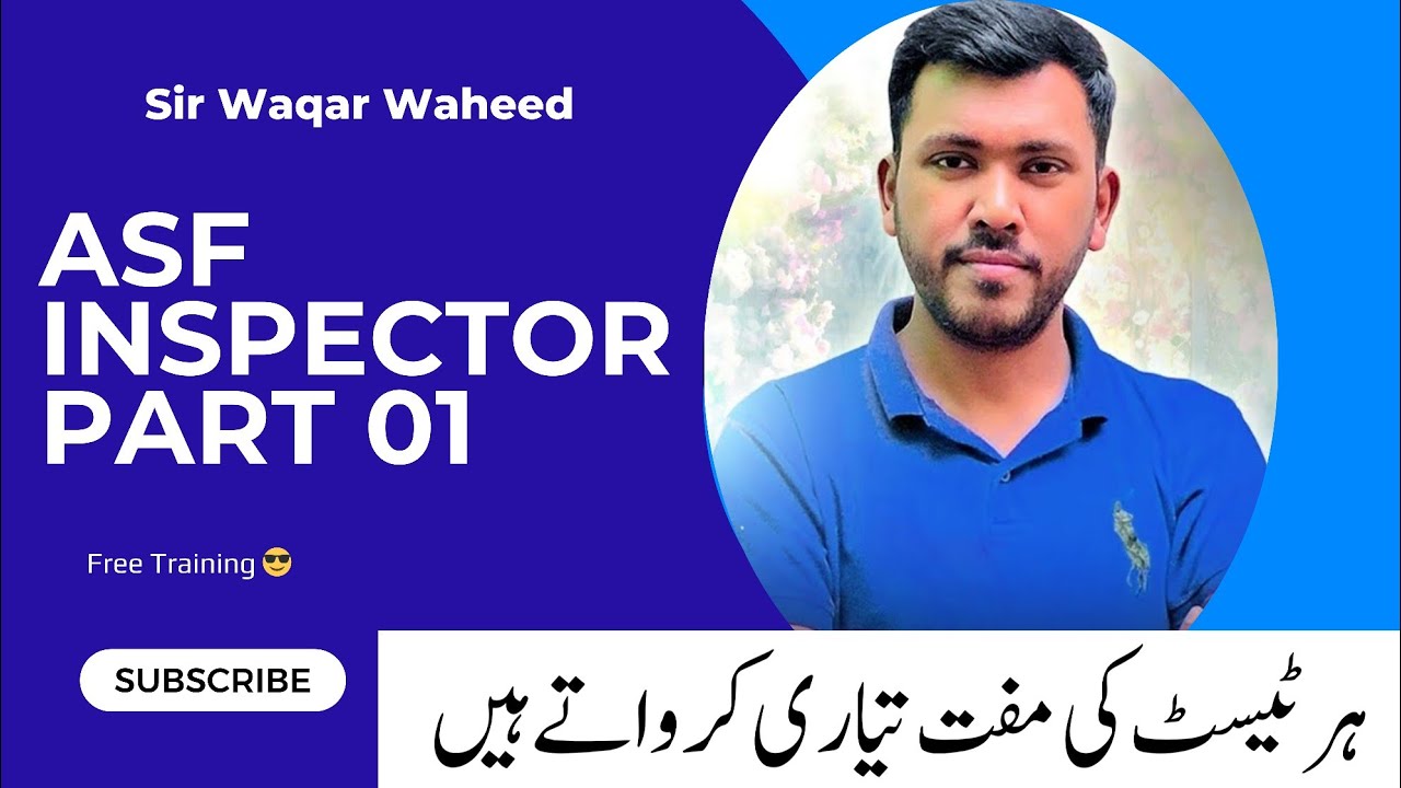 Waheed Asf ASF Inspector Test Preparation Part 01 | Sir Waqar Waheed Ka Powerful ...