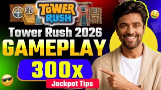 Tower Rush Gameplay Guide 🎮 | Bonus Tips | Jackpot Strategy | Instant Withdrawal screenshot 2