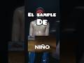 el SAMPLE de NIÑO de MILO J #foryou #music #musica #canciones #miloj #tema #fyp #parati