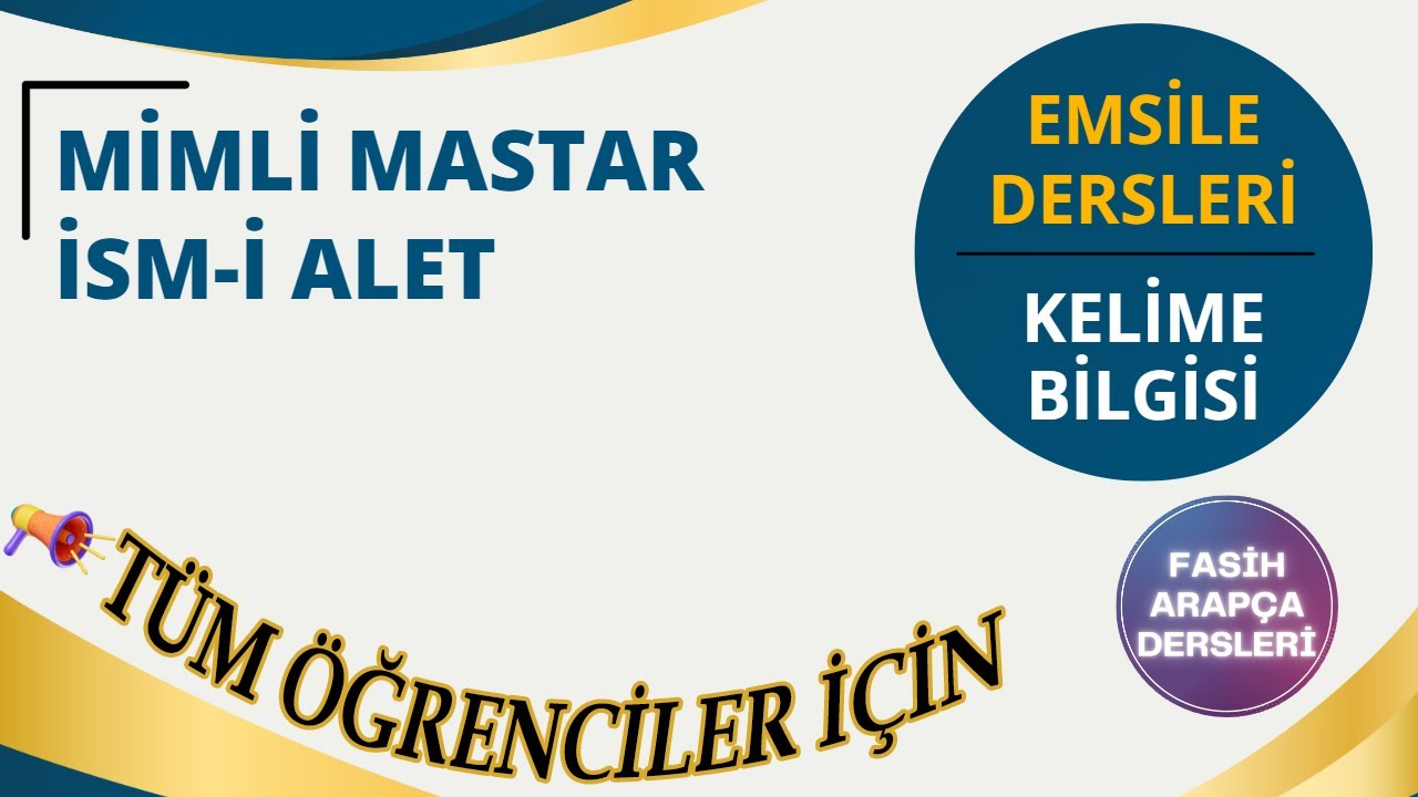 MİMLİ MASTAR ve İSMİ ALET / EMSİLE 8.DERS