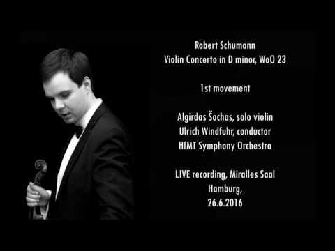 Robert Schumann - Violin Concerto in D minor, WoO 23, Part 1 of 2 | Algirdas Šochas