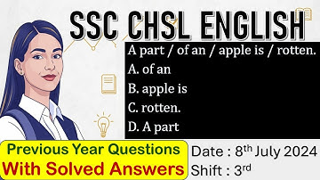 SSC CHSL 2025 English 💥 8th July 2024 Shift-3 | PYQs with 100%✔️Answers 🚀 | Must Watch! | Goalistix