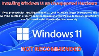LIVE - How to foolishly install Windows 11 on unsupported hardware.