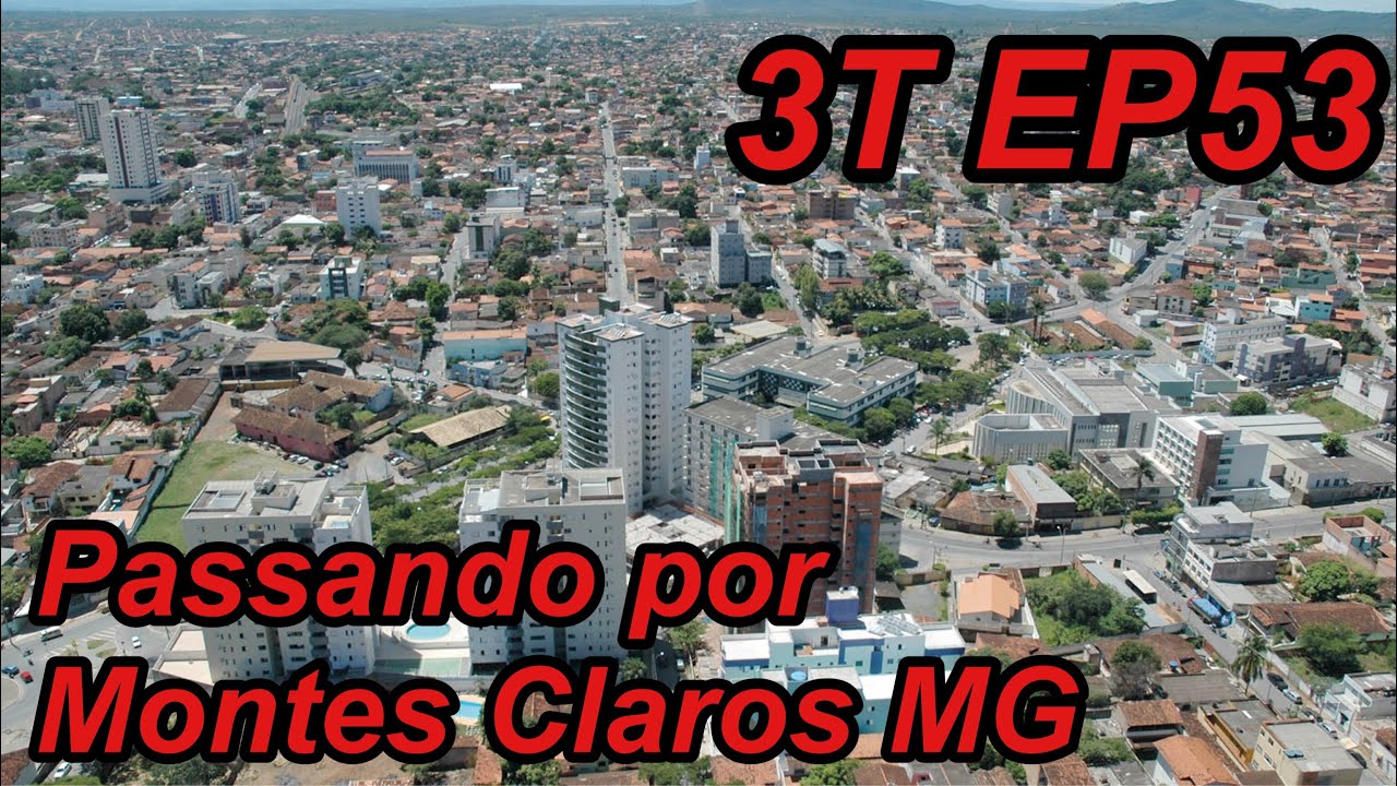 Montes Claros MG, passando por dentro 😊😉