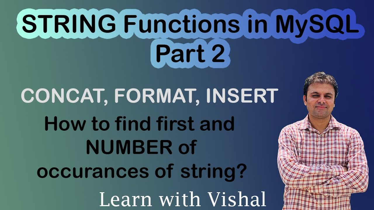 String Functions in MySQL | CONCAT | FORMAT | INSERT | INSTR | Number ...