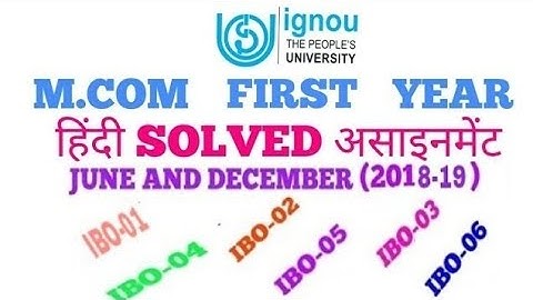 IGNOU M.COM FIRST YEAR HINDI SOLVED ASSIGNMENT OF ALL SUBJECTS (2018-19)