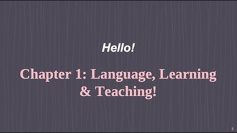 Language, Learning & Teaching