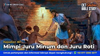 Bible Study Kejadian 40