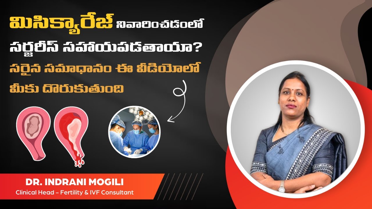 Can Surgery Prevent Miscarriage? | Top Fertility Center in Hyderabad 