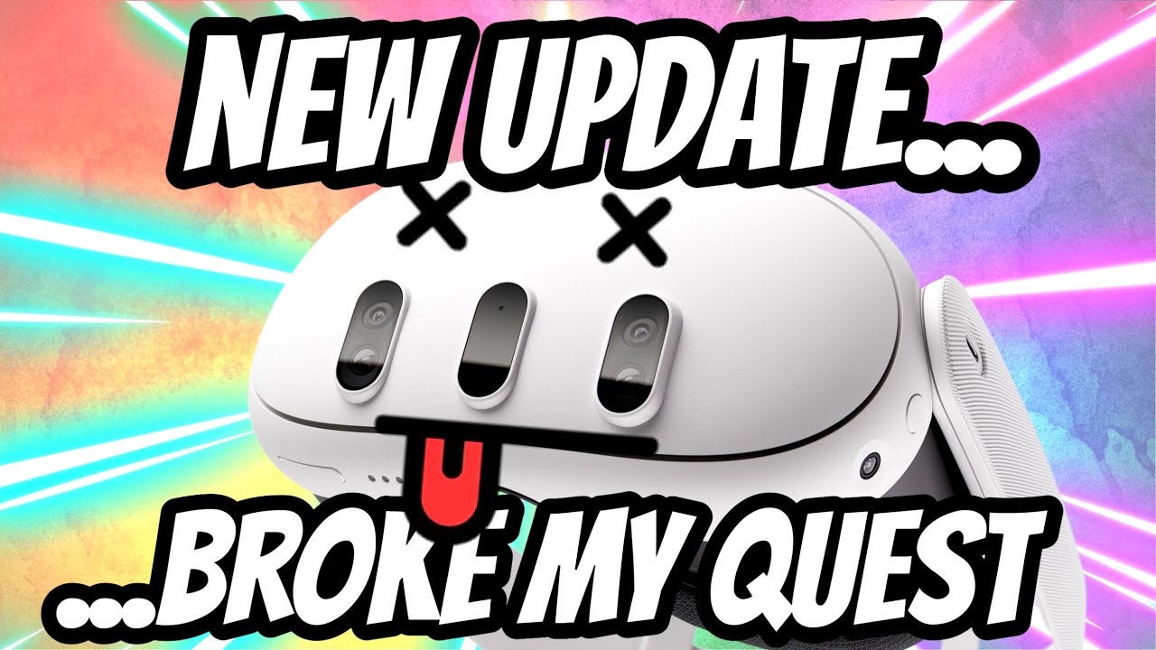 NEW Quest Update v79 NEWS: It KILLED my headset!! - YouTube