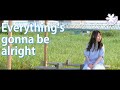 Helios+trope「Everything&#39;s gonna be alright」Music Video