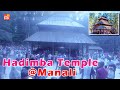 Hadimba temple | Manali | Summer camp India 2024