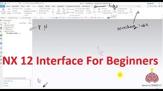 Celebrity Siemens NX 11/12 Beginners Course | Episode 2 | User Interface Tour Wealth