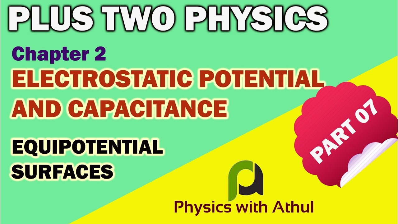 Plus Two Physics || Electrostatic potential and capacitance Part 07 ...