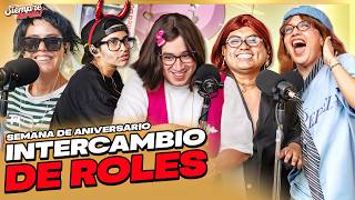 INTERCAMBIO DE ROLES | INICIAMOS LA SEMANA DE ANIVERSARIO #siempretarde #zalo | EN VIVO