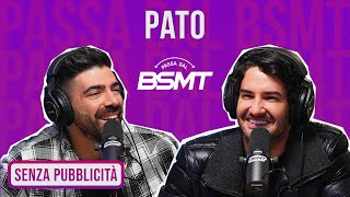 COME D'INCANTO! π« PATO passa dal BSMT!