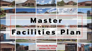 Master Facilities Plan Community Meeting: Jan. 28, 2020