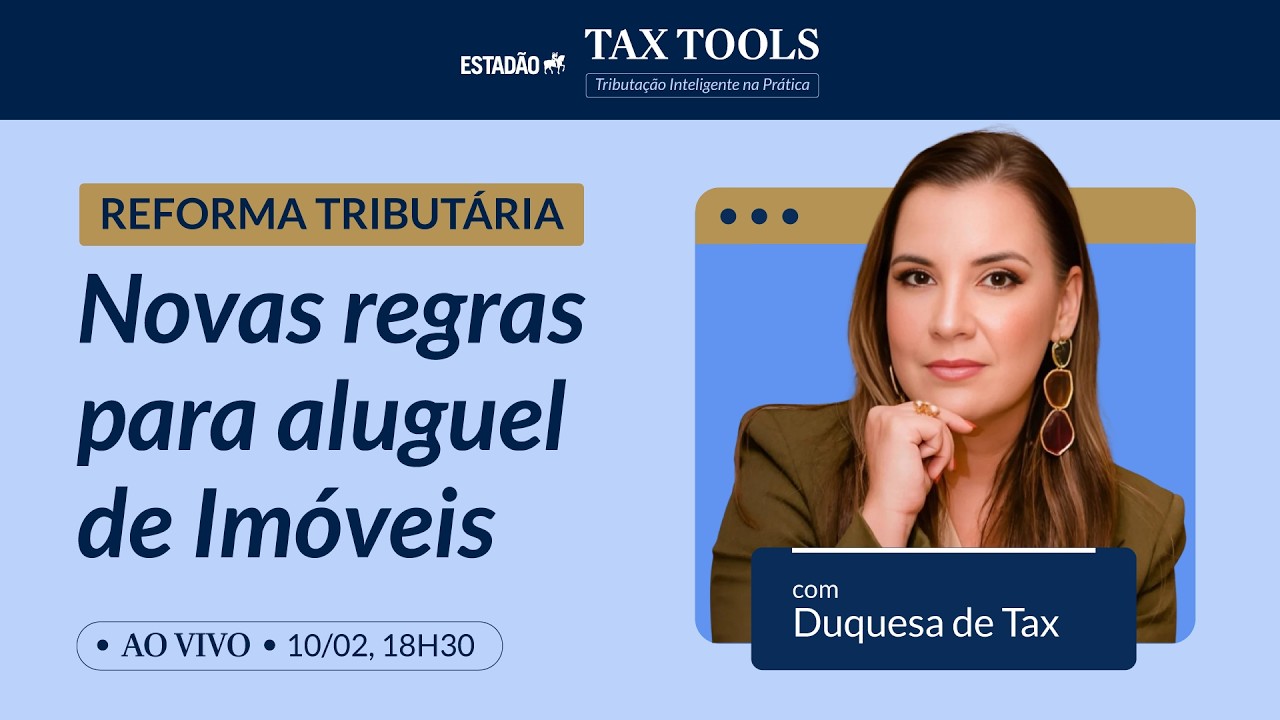 Imposto sobre Imóveis: O que muda para você em 2026 | Tax Tools: Tributação Inteligente na Prática