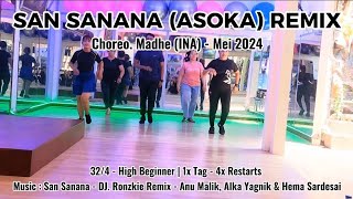 SAN SANANA (ASOKA) REMIX LINE DANCE| Beginner | Choreo. Madhe (INA) - Mei 2024