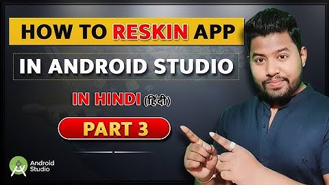 How to Reskin App in Android Studio - PART 3  || Full Hindi || - Firebase , One signal , jks , json