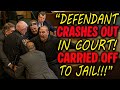 Disturbing Defendant Crashes Out in Court and Gets CARRIED Straight to Jail