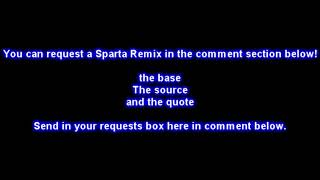Sparta Remix Request Box
