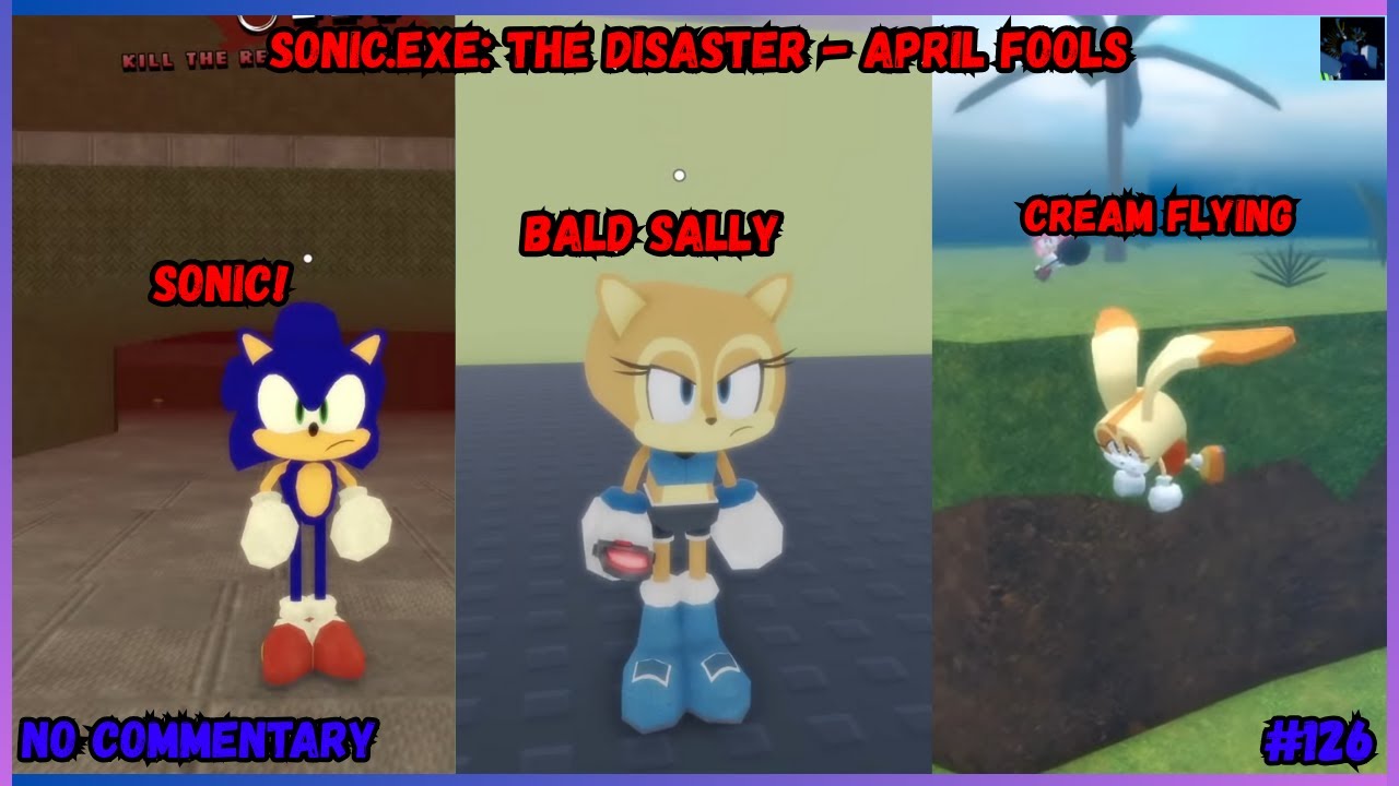 Sonic.EXE: The Disaster - April Fools - Funny changes in characters - (126) - Roblox