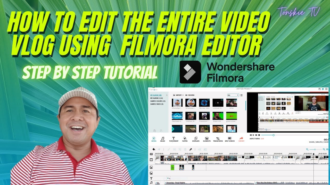 HOW TO EDIT THE ENTIRE VIDEO VLOG USING WONDERSHARE FILMORA VIDEO ...