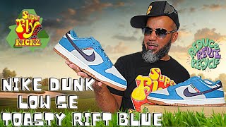 THE NIKE DUNK LOW SE TOASTY RIFT BLUE IS PRESERVING THE EARTH "THE FLY WAY" (WHERE TO BUY)!!!
