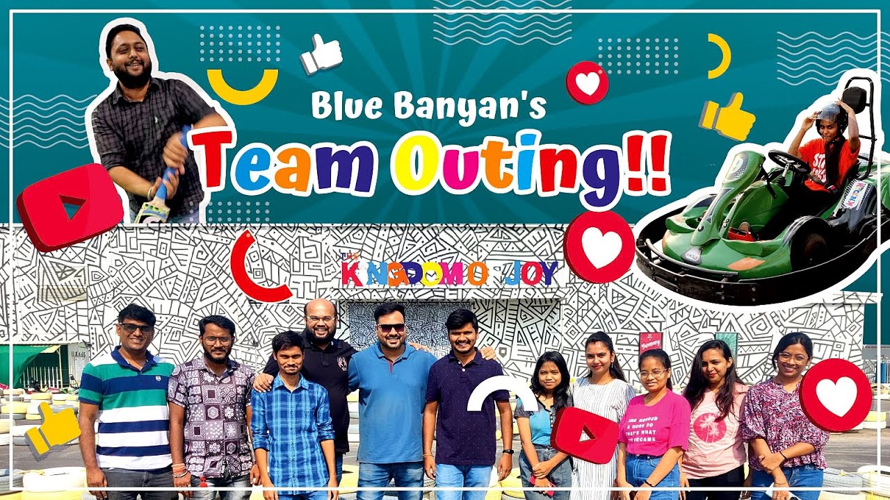 Lots of Enjoy & Masti | Team BlueBanyan | Outing | Kingdom of Joy ...