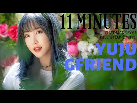 11 MINUTES THAT MAKE YOU FALL IN LOVE WITH YUJU GFRIEND