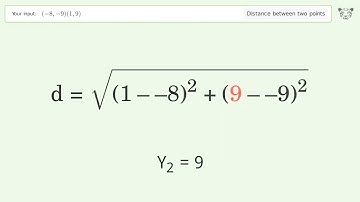 Find the distance between two points p1 (-8,-9) and p2 (1,9): Step-by-Step Video Solution
