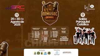 XXX FEMUSEC | Festival da Musica Sertaneja de Chiapetta-RS 1ª Audição